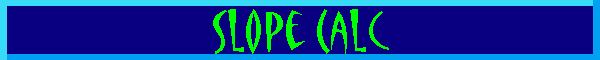 Slope Calc